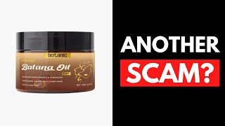 Trybotaniccom Batana Oil Review  BEWARE THIS SCAM 2024 [upl. by Ahsial]