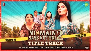 Ni Main Sass Kuttni 2 Title Track  Lyrical video  Suraj Kudalkar  Anita Devgan  Gurpreet Ghuggi [upl. by Marchelle659]