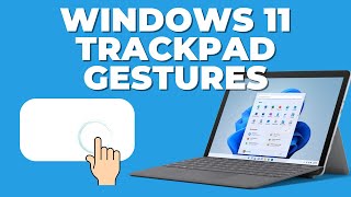 Windows 11 Trackpad Gestures Tips amp Tricks [upl. by Llenyr384]