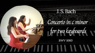 J S Bach Concerto for 2 pianos in C minor BWV 1060 [upl. by Eitnom]