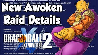 Xenoverse 2 New Awoken Raid Rewards amp Details [upl. by Bigner827]