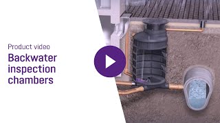 Product video  Backwater inspection chambers [upl. by Owens]