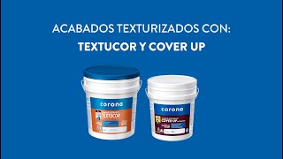 CORONA  Acabados Texturizados con Textucor y Cover Up [upl. by Murry275]