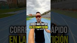 📈 Cómo CORRER MÁS RÁPIDO en la COMPETICIÓN 🏃🏻‍♂️ [upl. by Staffan180]