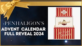 PENHALIGONS ADVENT CALENDAR FULL REVEAL 2024 [upl. by Wallie]