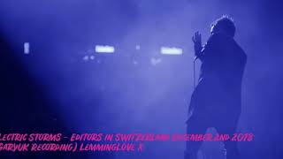 Editors  Electric Storms Switzerland 2nd December 2018 GaryUK Recording [upl. by Hymen102]