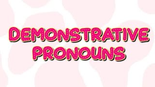 DEMONSTRATIVE PRONOUN SONG [upl. by Ahsyla]