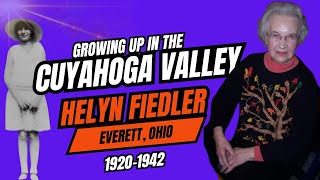 Growing Up in the Cuyahoga Valley  Everett Ohio 19201942 Helyn Fiedler Toth Interview [upl. by Fifi]