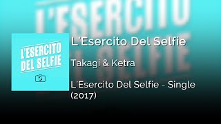 Takagi amp Ketra  LEsercito Del Selfie ft Lorenzo Fragola amp Arisa  Letra Italiano  Español [upl. by Hayott886]