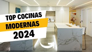 😍 ¡TOP COCINAS MODERNAS para INSPIRARTE en 2024 [upl. by Nodmac]