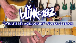 blink182  Whats My Age Again Guitar Lesson [upl. by Gladdy]