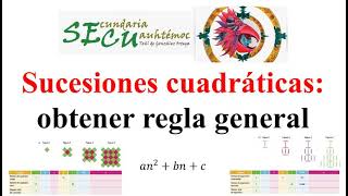 Sucesiones cuadráticas obteniendo la regla general [upl. by Nrehtak240]