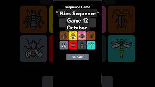 Flies sequence game  12 October Flies sequence game  sequence games code shorts trending [upl. by Larimor]