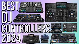 BEST DJ CONTROLLERS of 2024  TOP 5 BEST DJ CONTROLLER 2024 ULTIMATE GUIDE TO DJing [upl. by Laurena]