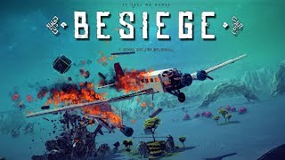 Plane Crash Besiege  Part 5 [upl. by Ilrebma]