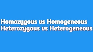 Concept of Homozygous Homogenous Heterozygous Heterogenous [upl. by Afton]