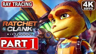 RATCHET AND CLANK RIFT APART PC Gameplay Walkthrough Part 1 4K 60FPS  No Commentary FULL GAME [upl. by Reppiks]