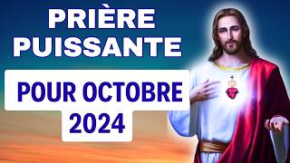 PRIÈRE pour OCTOBRE 2024 ✨ PUISSANTE Prière de BÉNÉDICTION pour le MOIS ✨ [upl. by Araiek972]