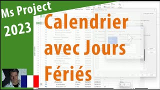 11103 MS Project 2023 ● Ajouter les Jours Fériés au Calendrier ● Simple [upl. by Onifled267]