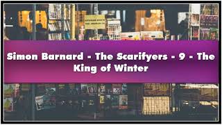 Simon Barnard The Scarifyers – 9 The King of Winter Audiobook [upl. by Jemmie124]