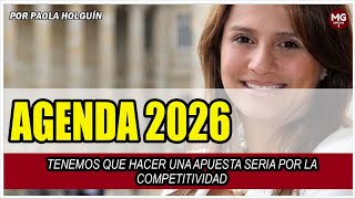 AGENDA 2026 🔴 Importante Columna Paola Holguín [upl. by Arutnev]