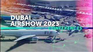 Conferences Dubai Airshow 2023 [upl. by Phillipp]