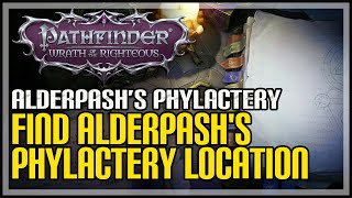 Alderpashs Phylactery Location Pathfinder Wrath of the Righteous [upl. by Zel627]