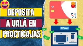 Nueva FUNCIÓN app UALÁ México ya puedes DEPOSITAR a tu CUENTA en las PRACTICAJAS de BBVA [upl. by Sutit]