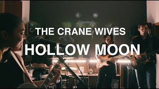 The Crane Wives  Hollow Moon [upl. by Marten]