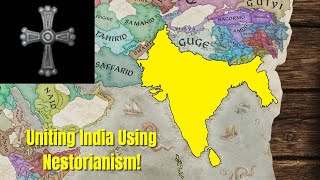 Taking India for the Nestorians in CK3 [upl. by Ttimme]