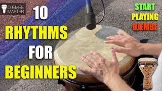 10 Rhythms for Beginners  Start Playing Djembe [upl. by Ragland307]