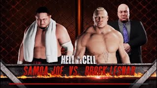 WWE 2K18  Samoa Joe vs Brock Lesnar [upl. by Zacks283]