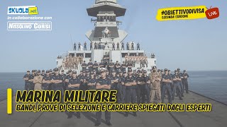 ObiettivoDivisa Marina Militare bandi prove di selezione e carriere spiegati dagli esperti [upl. by Steep275]