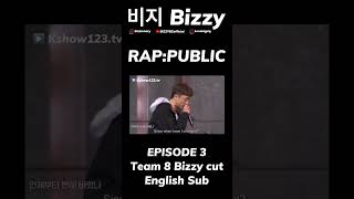 비지 Bizzy  RAPPUBLIC Episode 3 Team 8 Bizzy cut English sub BIZZYBZofficial [upl. by Halilahk333]