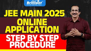 JEE Main 2025  Online Application  Step By Step Procedure [upl. by Boyt522]