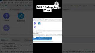 Mule Debugging Trick  mulesoft  Mule Integration shorts shortvideo mules [upl. by Sandy]