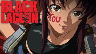 Black Lagoon  Opening  Red Fraction [upl. by Naggem]