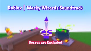 Roblox  Wacky Wizards Soundtrack [upl. by Ayotahs272]