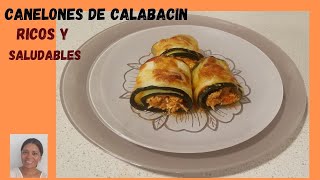 CANELONES DE CALABACÍN fácil y saludables [upl. by Neira]