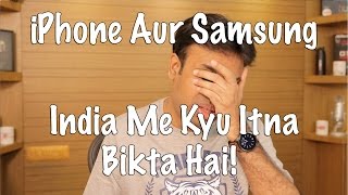 iPhone Aur Samsung India Me Kyu Bikta Hai Hyderabadi Hindi [upl. by Silvano]