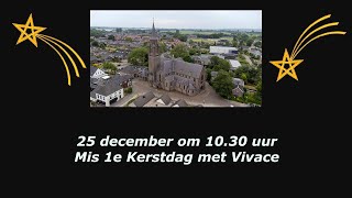 Heilige Mis op 1e Kerstdag in Millingen met Vivace [upl. by Omocaig460]