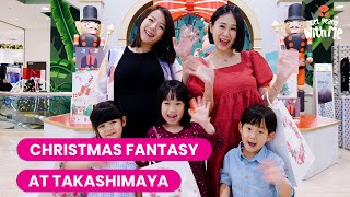 BloomrSG Recommends GRWM  Christmas Fantasy at Takashimaya [upl. by Ennazus]