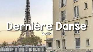 Indila  Dernière Danse ParolesLyrics [upl. by Taylor]