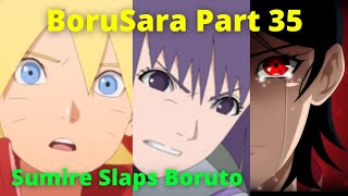 BORUSARA ❤ Sumire Slaps Boruto 🥰 Part 35  Borutos Vision  Sarada Runs From Boruto [upl. by Patrice]