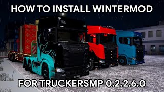 TruckersMP Tutorial Installing the Winter Mod STILL APPLIES 2019 [upl. by Ahsinot]