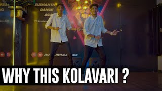 Why this Kolaveri Dance Cover  SDA [upl. by Clem]