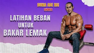 LATIHAN BEBAN UNTUK BAKAR LEMAK [upl. by Inalawi404]