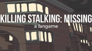 killing stalkingmissing  WHATS THE WORST THAT COULD HAPPEN [upl. by Ellerahs]