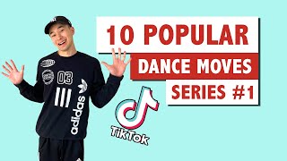 TOP 10 DANCE MOVES 2022 TUTORIAL  MOST POPULAR TIKTOK MOVES [upl. by Kcirdlek474]