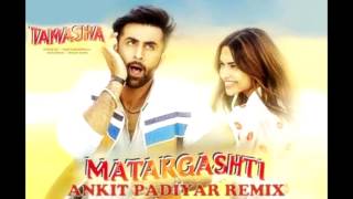 Matargashti  Tamasha  Remix  EDM [upl. by Sloan]